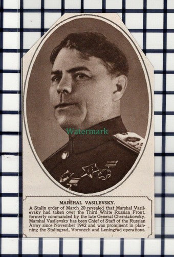 C6289) Marshal Vasilevsky Third White Russian Front - 1945