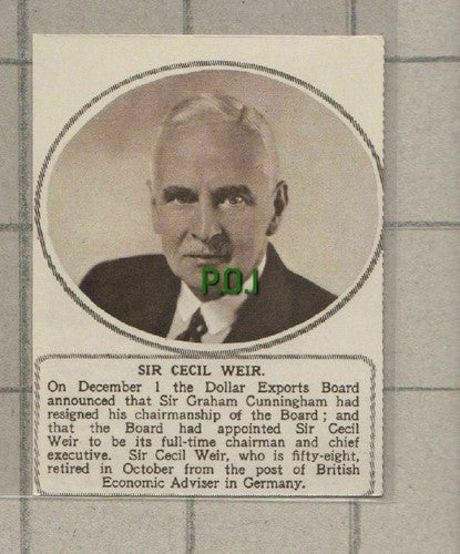 (C669) Sir Cecil Weir Dollar Exports Board Chairman- (SMALL!) 1949