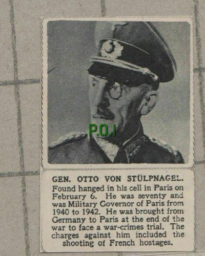 C1495) Gen Otto Von Stulpnagel - 1948 Clip SMALL!!