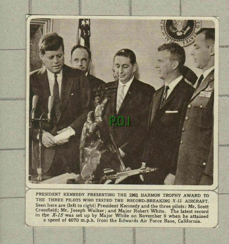 X-15 Pilots Scott Crossfield Joseph Walker Major Robert White - 1961 Cutting
