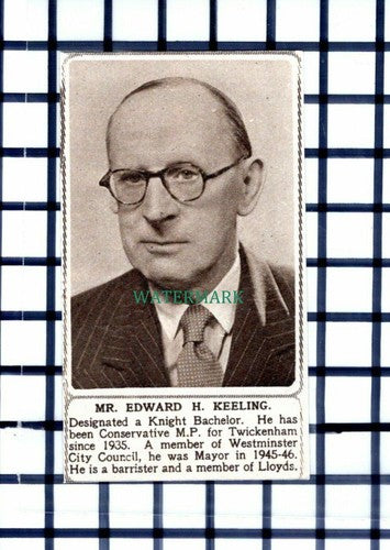 C6358) Mr Edward H Keeling Knight Bachelor MP Twickenham - 1952 Cutting
