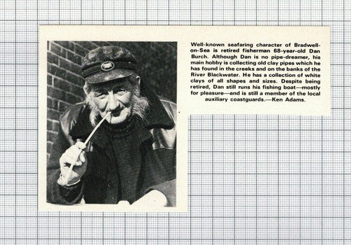 Dan Burch Seafarer Bradwell-on-Sea Essex Clay Pipes - 1975 Small Cutting