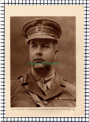 X1325) Sir A W Currie Canadian Forces France World War One - c.1918 Cutting