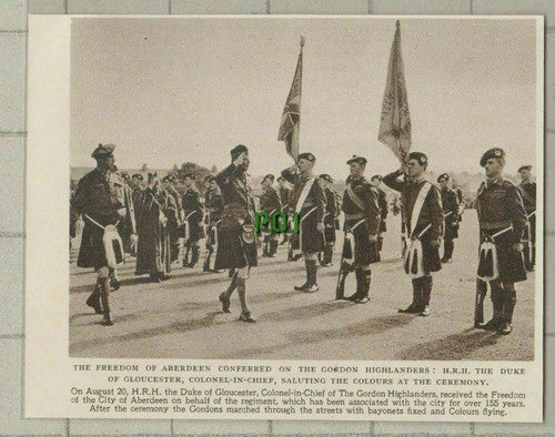 (C611) Gordon Highlanders Freedom of Aberdeen Duke of Gloucester - 1949 Clip