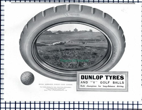 (6928) Dunlop Tyres Royal Ashdown Forest Golf Course Advert - 1913 Cutting