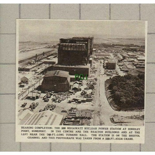 Nuclear Power Station Hinckley Point Somerset - 1961 News Cutting