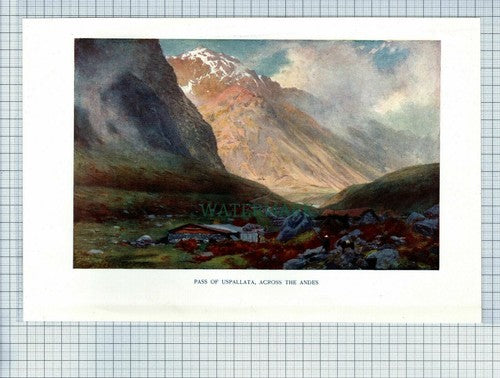 Pass Of Uspallata Andes - 1906 Print