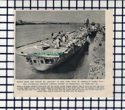 C6677) Australian Aircraft Carrier Ship SYDNEY Fremantle Strike - 1952 Cutting