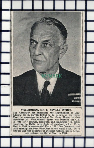 C6211) Vice Admiral Sir E Neville Syfret Home Fleet - 1945 Cutting