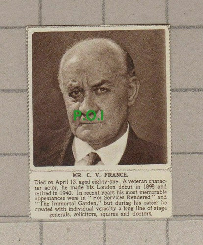 C1935) Mr C V France Actor Obituary - 1949 Clip SMALL!