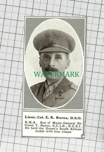 C1878) Lieut Col E R Burne RHA Sir Owen T Burne - 1918 Clip SMALL!!