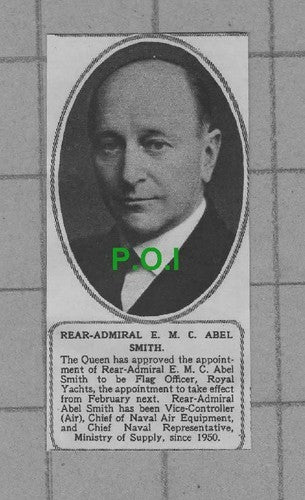 C2518) Rear Admiral EMC Abel Smith Flag Officer Royal Yachts - 1952 Clip SMALL!