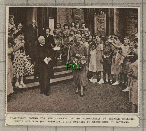 (C499) Esdaile College Scotland Duchess of Gloucester - 1949 Cutting