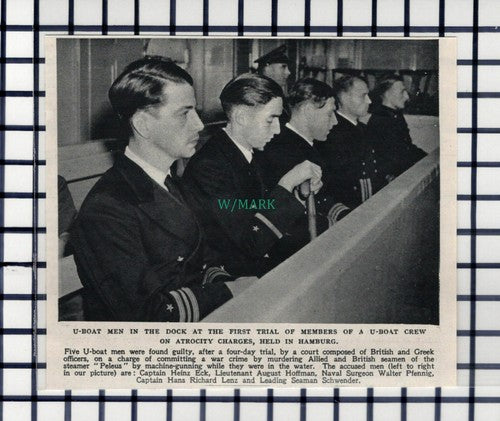 C6194) U Boat Crew Trial Hamburg PELEUS Heinz Eck Hoffman Pfennig - 1945 Cutting