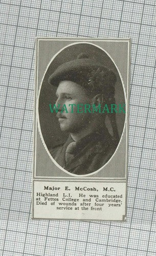 C1484) Major E McCosh MC Highland L I Fettes College - 1918 Clip SMALL!!