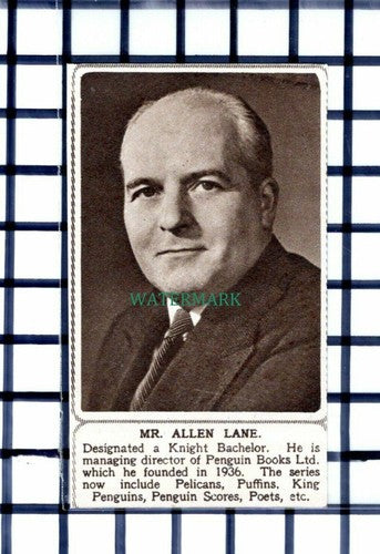 C6359) Mr Allen Lane Knight Bachelor Penguin Books Ltd - 1952 Cutting