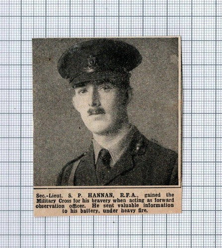 Second Lieut S P Hannan RFA Military Cross WW1 - c.1918 SMALL Clipping