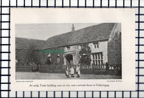 C6776) Fotheringay Tudor Building Inn - 1909 Cutting