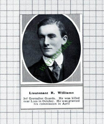 Lt R Williams 3rd Grenadier Guards Loos - 1915 Small Cutting