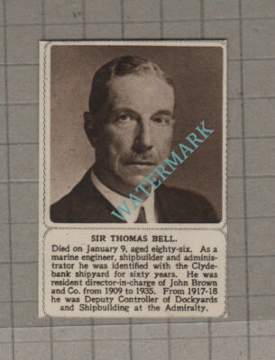 C3546) Sir Thomas Bell Clydebank Shipyard Obituary - 1952 Paper Cutting SMALL