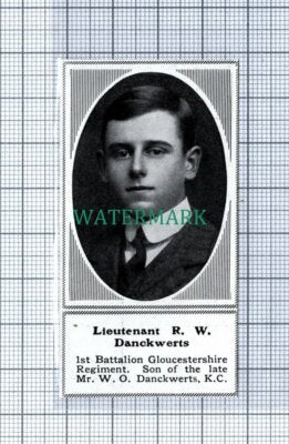 C4824) Lt R W Danckwerts 1st Batt Gloucestershire Regiment - 1915 SMALL Clip