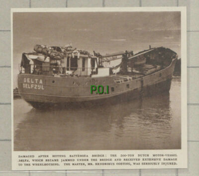 C1063) Dutch Vessel DELTA Hit Battersea Bridge Hendrikus Oosting - 1948 Cutting