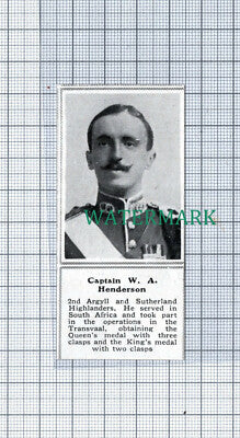 C4798) Captain W A Henderson 2nd Argyll Sutherland Highlanders - 1915 SMALL Clip