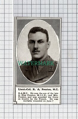 C5308) Lt Col R A Preston RAMC A Eley Preston - 1918 SMALL Clip