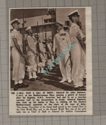 C3369) Admiral Sir John Edelsten HMS Surprise Haifa - 1950 Clip