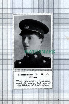 C4787) Lt BHG Shaw West Yorkshire Reg Bishop Of Buckingham - 1915 SMALL Clip