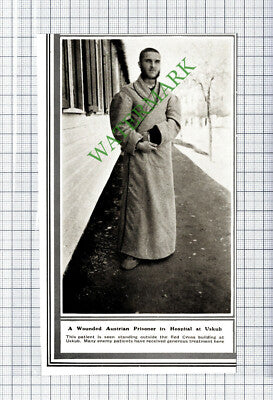 Uskub Hospital Austrian Prisoner - 1915 Cutting