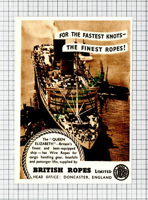 British Ropes Ltd Doncaster Queen Elizabeth Ship Small Advert - 1947 Cutting