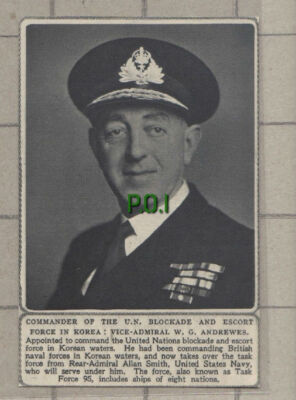 C931) Vice Admiral W G Andrews UN Blockade Korea - 1951 Cutting