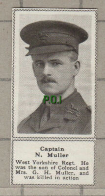 C1581) Captain N Muller West Yorkshire Regiment WW1 - 1918 Clip SMALL!!