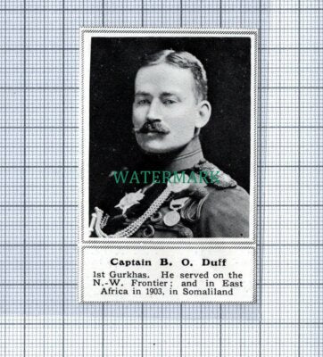 C4764) Captain BO Duff 1st Gurkhas World War 1 - 1915 SMALL Clip