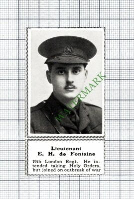 Lt E H de Fontaine 19th London Regt WW1 - 1915 SMALL Cutting