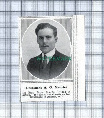 C4781) Lieut A G Menzies 1st Batt Scots Guards World War 1 - 1915 SMALL Clip
