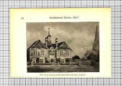C5997) Wells Cottage Hospital John Belcher - 1896 Cutting