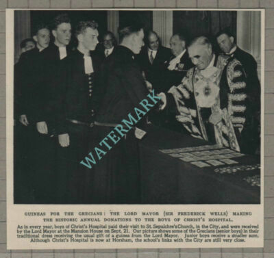 C3187) Lord Mayor Sir Frederick Wells Christ's Hospital Boys - 1948 Cutting
