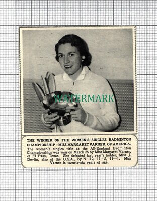 C3794) Miss Margaret Varner Of America Badminton Champion -1955 Clip SMALL!