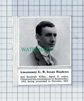 C4833) Lt C R Innes Hopkins 2nd Scottish Rifles - 1915 SMALL Clip