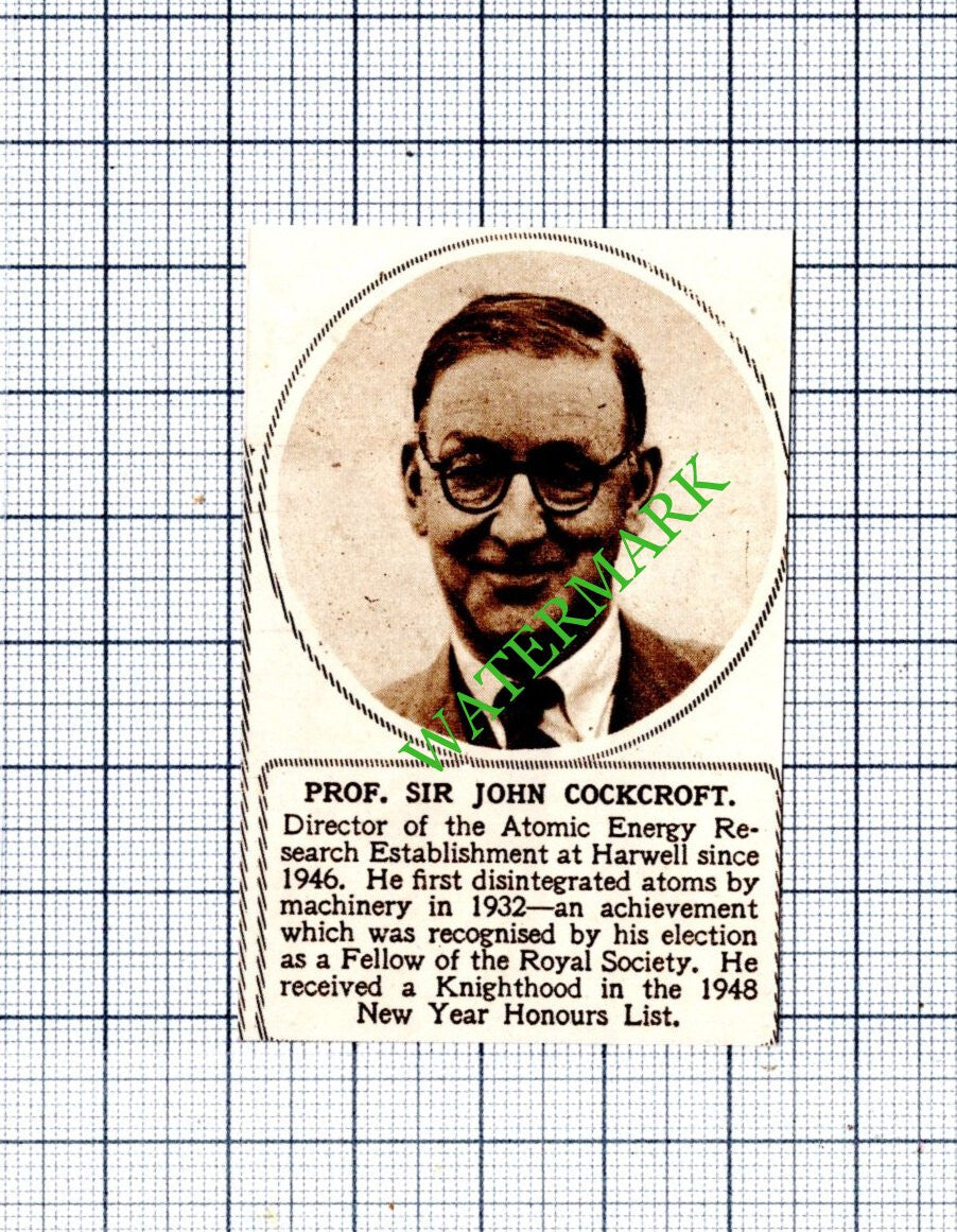 Prof Sir John Cockcroft Harwell - 1948 Small Cutting