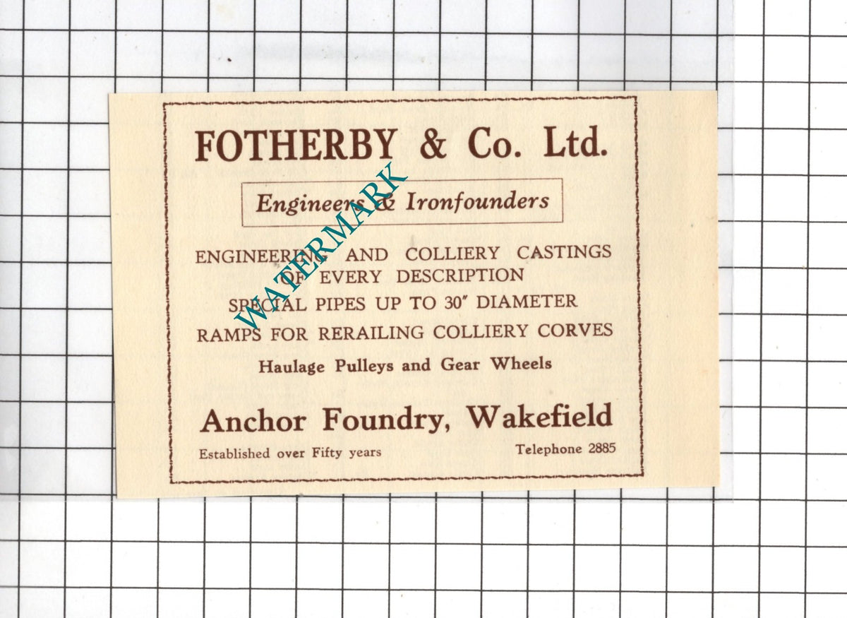 Fotherby & Co Ltd Anchor Foundry Wakefield - 1939 SMALL Advert