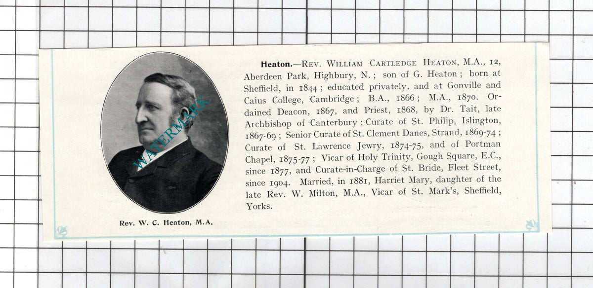 Rev William Cartledge Heaton 12 Aberdeen Park Highbury London - c.1910 Cutting