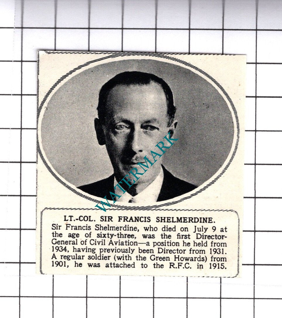 Lt Col Sir Francis Shelmerdine Obituary - 1945 SMALL Cutting