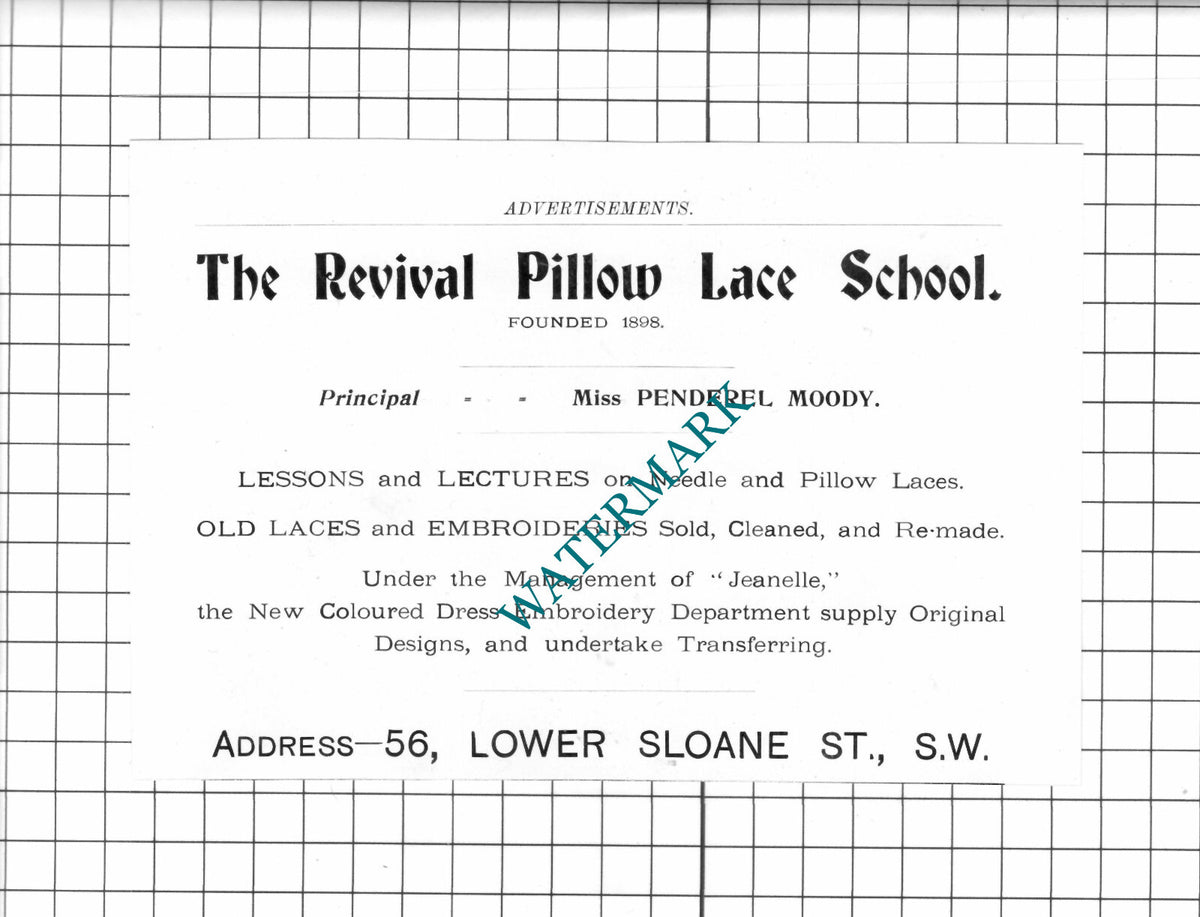 Miss Penderel Moody The Revival Pillow Lace School London - 1905 Advert