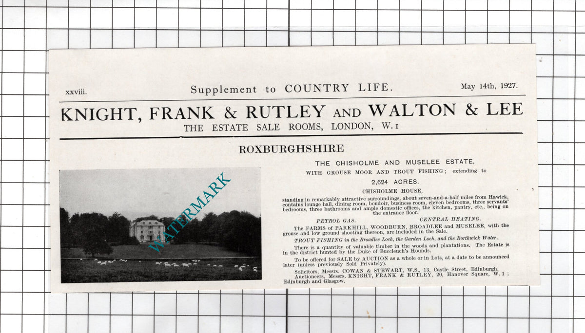 Chisholme House Chisholme and Muselee Estate Roxburghshire - 1927 House Advert