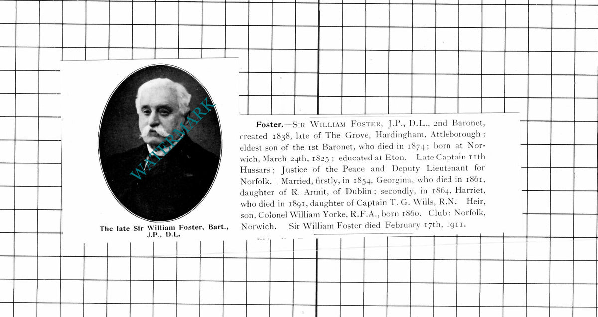 Sir William Foster The Grove Hardingham Attleborough Obituary - 1911 Clipping