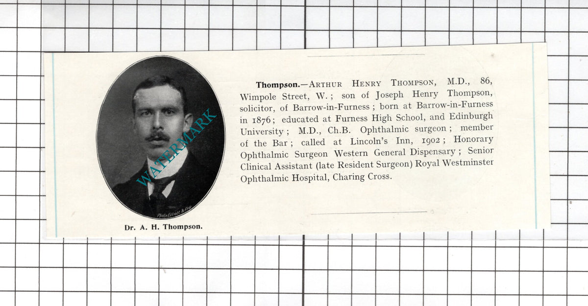 Dr Arthur Henry Thompson Wimpole Street London Barrow in Furness c.1910 Cutting
