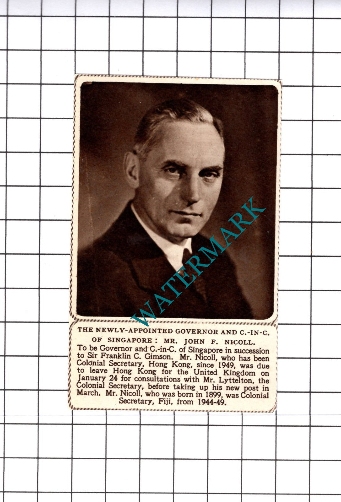 John F Nicoll Governor of Singapore - 1952 Small Cutting